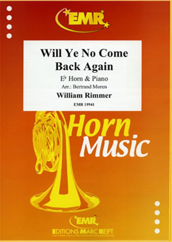Will Ye No Come Back Again